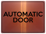 1540 AUTOMATIC DOOR Metal Aluminium Plaque Sign House Office