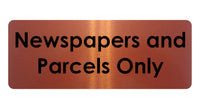 1374 Newspapers and Parcels Only Metal Aluminium Plaque Sign House Office Door