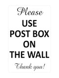 P020 Please USE POST BOX ON THE WALL Thank You! Plastic PVC Plaque Sign Card