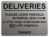 1794 DELIVERIES PLEASE LEAVE PARCELS IN PARCEL BOX Metal Aluminium Plaque Sign