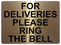 1330 FOR DELIVERIES PLEASE RING THE BELL Metal Aluminium Plaque Sign Door House Office