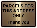 1351 PARCELS FOR THIS ADDRESS ONLY Metal Aluminium Plaque Sign Door House Gate