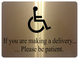 AL022 If you are making a delivery... Metal Aluminium Plaque Sign Door House