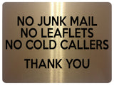 1559 NO JUNK MAIL NO LEAFLETS NO COLD CALLERS Metal Aluminium Plaque Sign Door