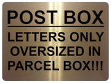 1549 POST BOX LETTERS ONLY OVERSIZED IN PARCEL BOX! Metal Aluminium Plaque Sign