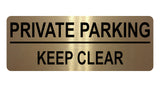 AL055 PRIVATE PARKING KEEP CLEAR Digitally Printed Metal Aluminium Plaque Sign Door Gate