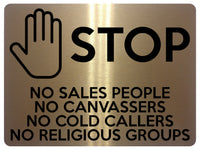 1511 STOP NO COLD CALLERS Metal Aluminium Plaque Sige House Office Door Gate