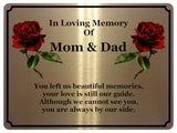 1413 In Loving Memory Of Mom & Dad Memorial Funeral Metal Aluminium Plaque Sign