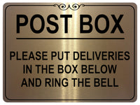 1519 POST BOX PLEASE PUT DELIVERIES IN THE BOX BELOW Metal Aluminium Plaque Sign