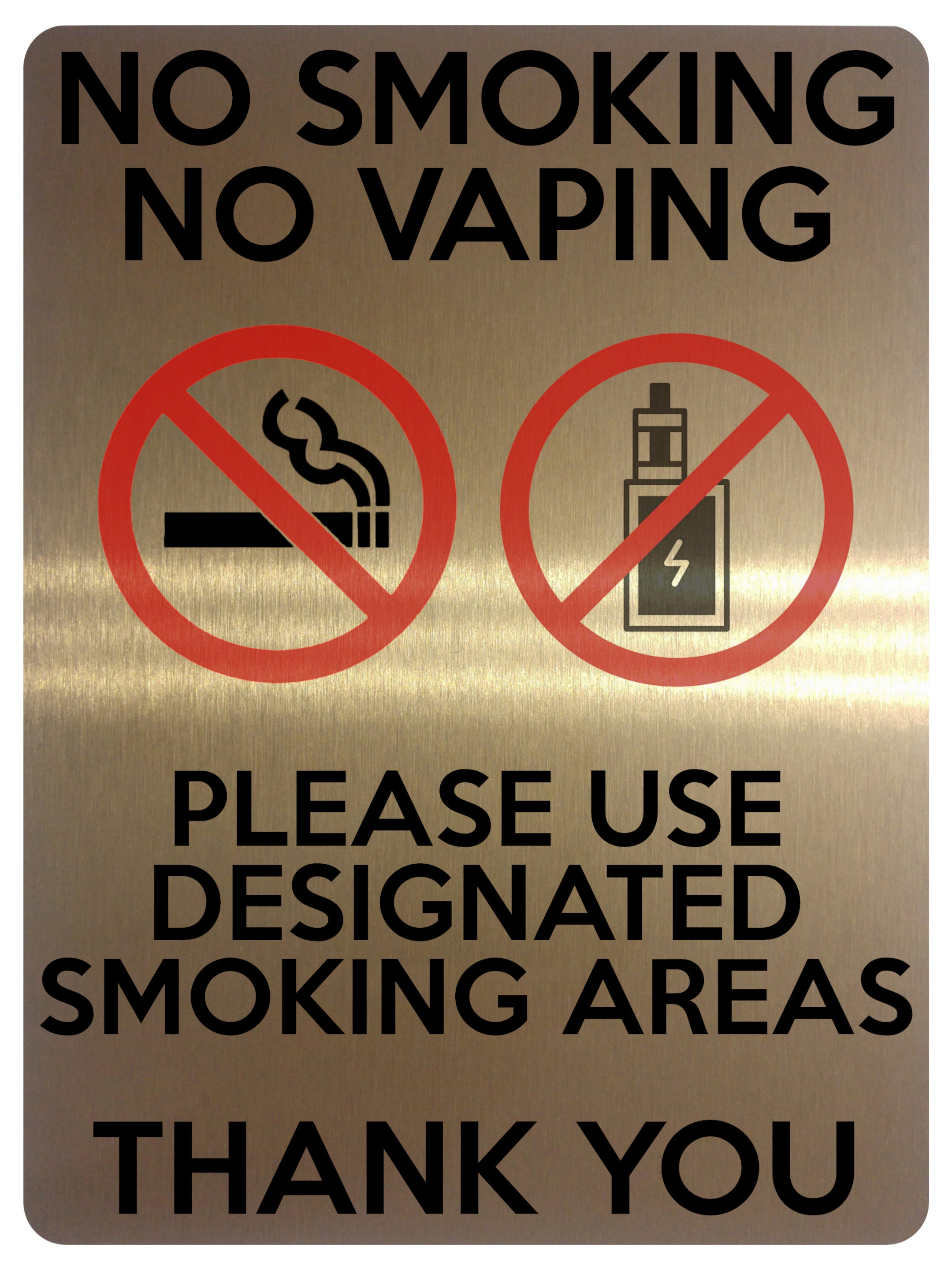 1621 NO SMOKING NO VAPING USE DESIGNATED SMOKING AREAS Metal Aluminium Plaque Sign