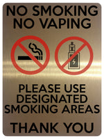 1621 NO SMOKING NO VAPING USE DESIGNATED SMOKING AREAS Metal Aluminium Plaque Sign