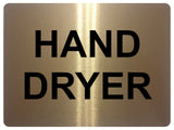 1386 HAND DRYER Metal Aluminium Plaque Sign Toilet Shop Bar Restaurant Hotel