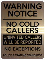 1557 WARNING NOTICE NO COLD CALLERS Metal Aluminium Plaque Sign Door Gate House