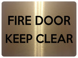 1514 FIRE DOOR KEEP CLEAR Safety Metal Aluminium Plaque Sige