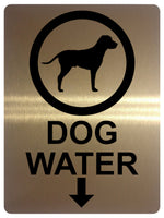 1309 DOG WATER LOCATION Metal Aluminium Plaque Sign Gate House Garden Door Wall