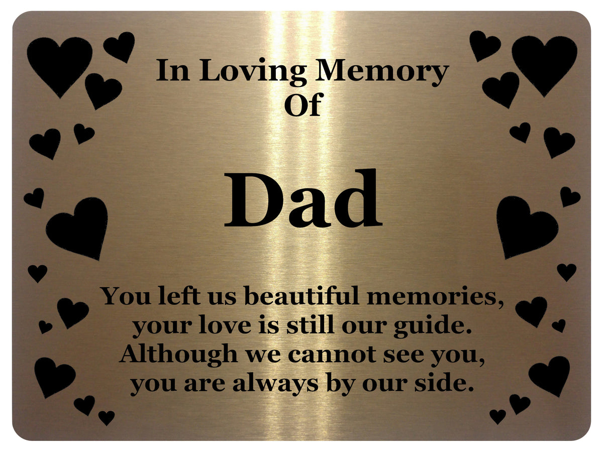 1402 In Loving Memory Of Dad Memorial Funeral Metal Aluminium Plaque Sign