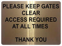 1502 PLEASE KEEP GATES CLEAR Metal Aluminium Plaque Sige House Office Door