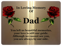 1406 In Loving Memory Of Dad Memorial Funeral Metal Aluminium Plaque Sign