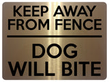 1619 KEEP AWAY FROM FENCE DOG WILL BITE Safety Metal Aluminium Plaque Sign Gate