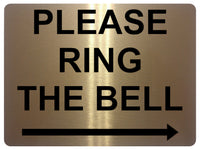 1500 PLEASE RING THE BELL Arrow Right Metal Aluminium Plaque Sign Door Gate