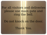 1450 For all visitors and deliveries please use main gate Metal Aluminium Plaque Sign