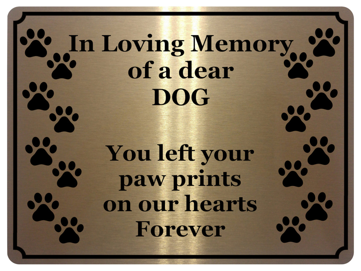 1417 In Loving Memory of a dear DOG Memorial Remembering Metal Aluminium Plaque Sign