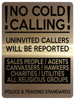 1556 NO COLD CALLING SALES PEOPLE / AGENTS Metal Aluminium Plaque Sign Door Gate