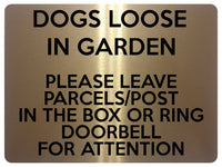 1629 DOGS LOOSE IN GARDEN PARCELS POST BOX DOORBELL Metal Aluminium Plaque Sign