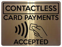 1646 CONTACTLESS CARD PAYMENT ACCEPTED Metal Aluminium Plaque Sign Shop Bar Pub