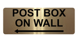 1372 POST BOX ON WALL Arrow Left Metal Aluminium Plaque Sign House Office Door