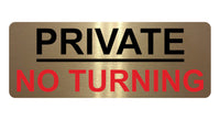 1314 PRIVATE NO TURNING Metal Aluminium Plaque Sign Door Gate Wall House Road