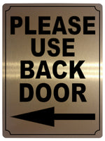 589 PLEASE USE BACK DOOR DIRECTION ARROW LEFT Metal Aluminium Plaque Sign House Office Pub Shop