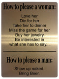 532 How to please a woman, man Funny Metal Aluminium Plaque Sign For Door House