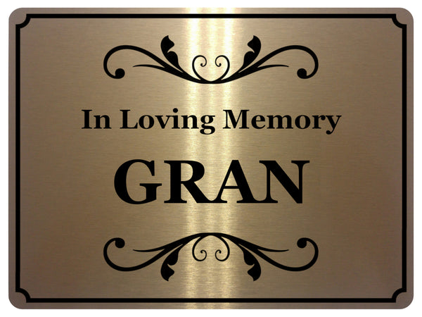 1429 In Loving Memory GRAN Memorial Funeral Remembering Metal Aluminium Plaque Sign