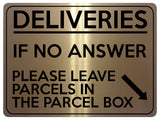 1785 DELIVERIES IF NO ANSWER LEAVE PARCELS IN BOX Metal Aluminium Plaque Sign