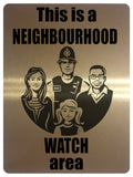 AL039 NEIGHBOURHOOD WATCH area Digitally Printed Metal Aluminium Safety Plaque Sign House