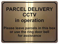 1377 PARCEL DELIVERY CCTV in operation Metal Aluminium Plaque Sign Door House