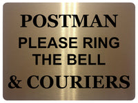 AL030 POSTMAN & COURIERS PLEASE RING BELL Digital Metal Aluminium Plaque Sign Door Gate