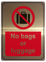 521 No bags or luggage Safety Metal Aluminium Plaque Sign Door Wall Pub Shop Bar