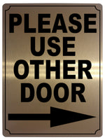 618 PLEASE USE OTHER DOOR DIRECTION ARROW RIGHT Metal Aluminium Plaque Sign House Office Pub Shop