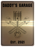 704 Custom Personalised DADDY'S GARAGE Car Metal Aluminium Sign Plaque Door Wall Gate