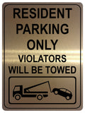 1269 RESIDENT PARKING ONLY VIOLATORS WILL BE TOWED Metal Aluminium Plaque Sign Gate House