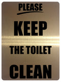 1292 PLEASE KEEP THE TOILET CLEAN Metal Aluminium Plaque Sign Door Shop Bar Pub