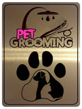 1393 PET GROOMING Metal Aluminium Plaque Sign Door gate Wall Gate Dog Cat