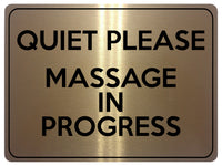 1834 QUIET PLEASE MASSAGE IN PROGRESS Door Metal Aluminium Plaque Sign