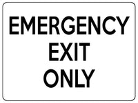 1841 EMERGENCY EXIT ONLY Door Gate Metal Aluminium Plaque Sign