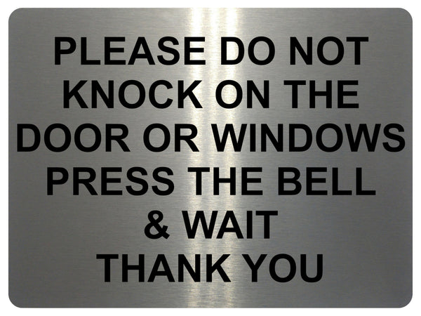 AL044 Do Not KNOCK DOOR WINDOWS Digitally Printed Metal Aluminium Plaque Sign House