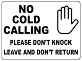 1512 No Cold CALLING Please DON'T KNOCK Metal Aluminium Plaque Sign House Office Door