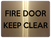 1514 FIRE DOOR Keep CLEAR Safety Metal Aluminium Plaque Sign