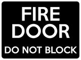 1515 FIRE DOOR Do Not BLOCK Safety Metal Aluminium Plaque Sign